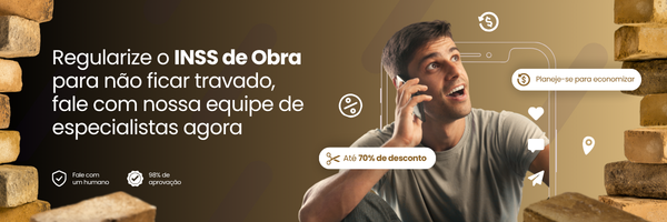 Regularize o INSS de obra com a Euro Contábil.